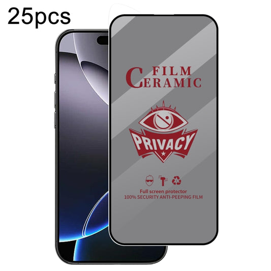 For iPhone 16 Pro Max 25pcs Full Coverage HD Privacy Ceramic Film - iPhone 16 Pro Max Tempered Glass by PMC Jewellery | Online Shopping South Africa | PMC Jewellery | Buy Now Pay Later Mobicred