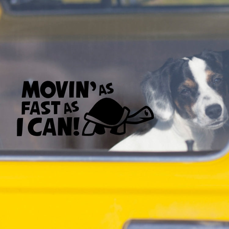 10 PCS Moving As Fast as I Can Pattern Reflective Decal Car Sticker, Size: 14.8x6cm(Black) - Decorative Sticker by PMC TechLife | Online Shopping South Africa | PMC TechLife